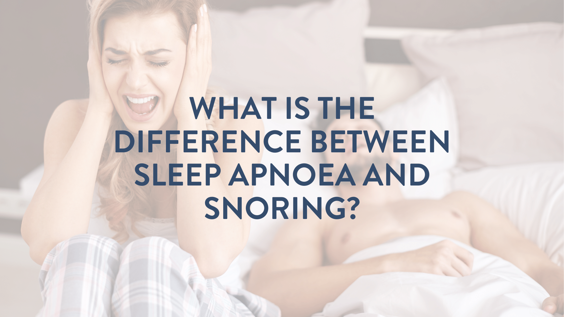 What is the difference between sleep apnoea and snoring? – Putnams