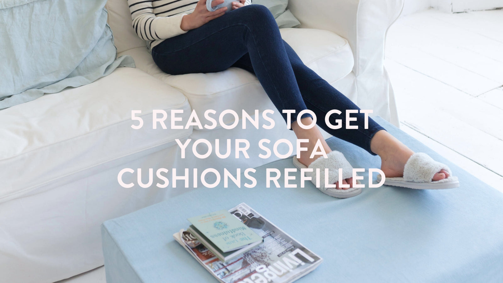 5 reasons to get your sofa cushions refilled Putnams devon foam saggy cushions