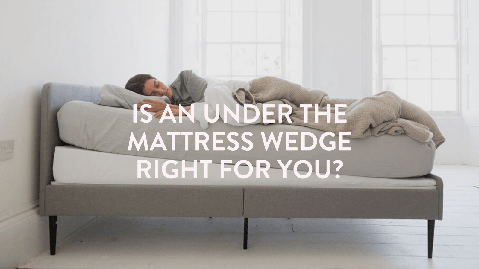 Bed wedge top under mattress