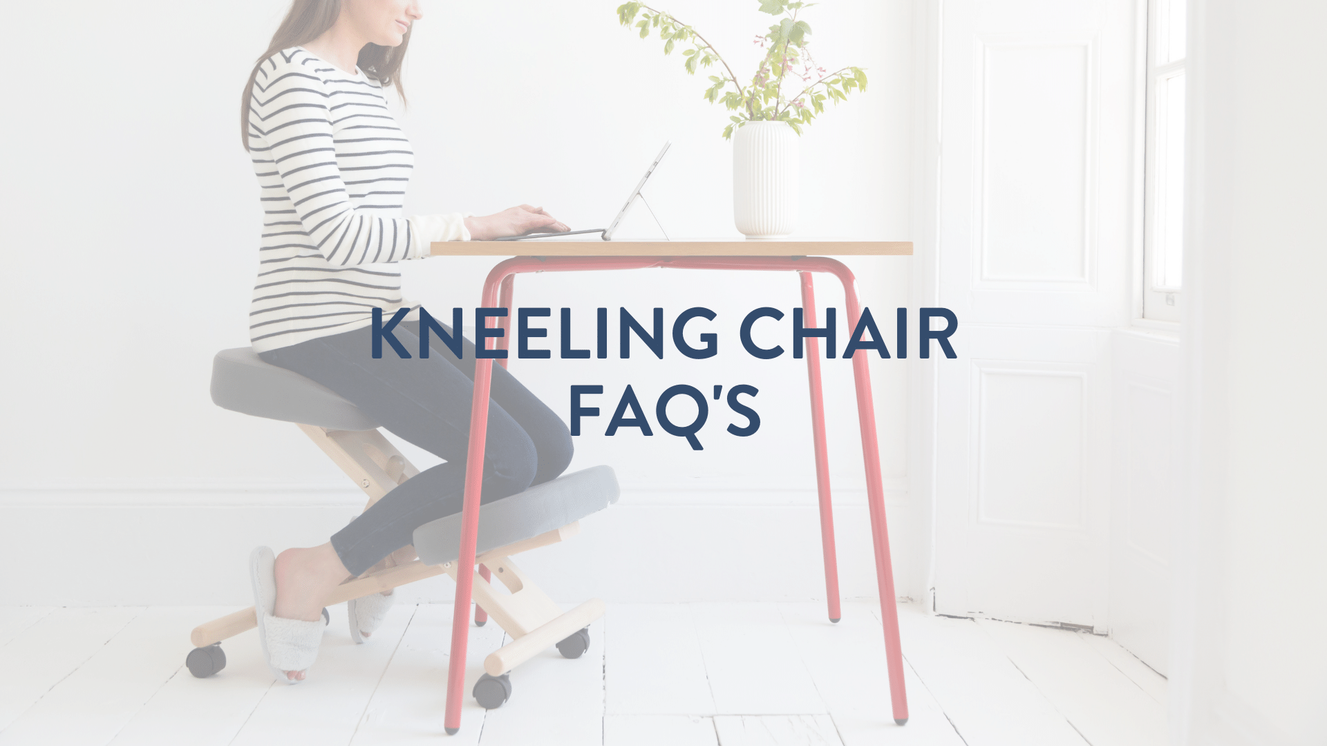How to sit properly on a kneeling chair sales