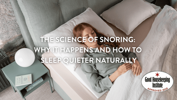 The Science of Snoring: Why It Happens and How to Sleep Quieter Naturally